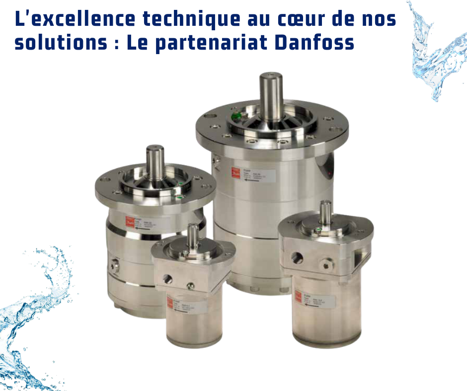 L'excellence technique au cœur de nos solutions : Le partenariat Danfoss